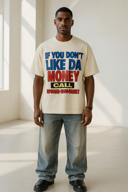 “If You Don’t Like Da Money” Graphic