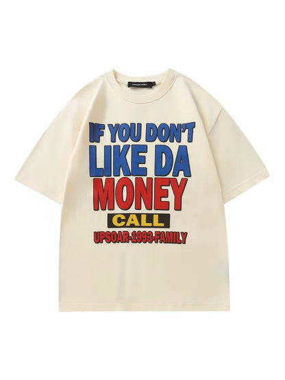 “If You Don’t Like Da Money” Graphic